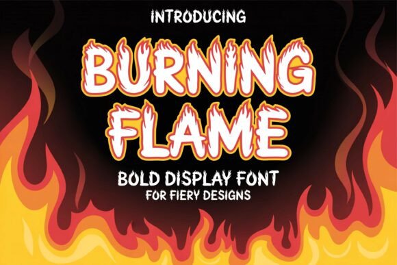 Burning Flame: A Fiery Display Typeface for Bold Editorial Design