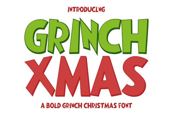 Grinch Xmas Font for Bold Holiday Campaigns