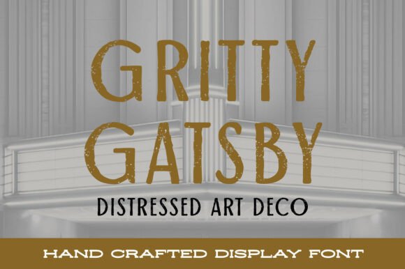 Gritty Gatsby: A Distressed Art Deco Typeface