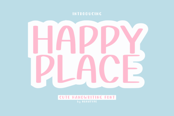 Happy Place Font: A Branding Review for Small Business