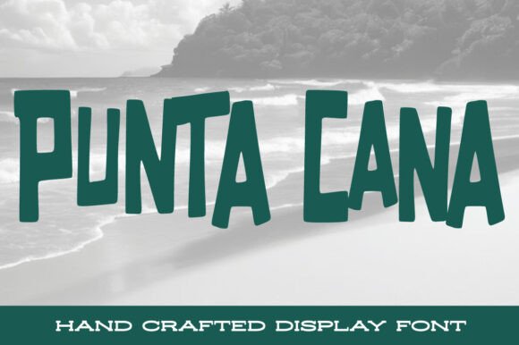 Punta Cana Font: Elevate Your Brand Identity