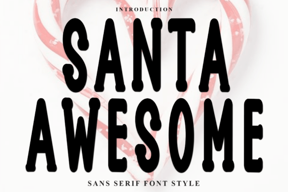 Santa Awesome Typeface for Creative Branding