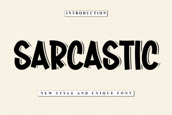 Sarcastic Font: Bold Display Typography for Editors