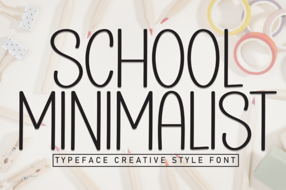 School Minimalist: A Clean Display Font for Modern Web Design